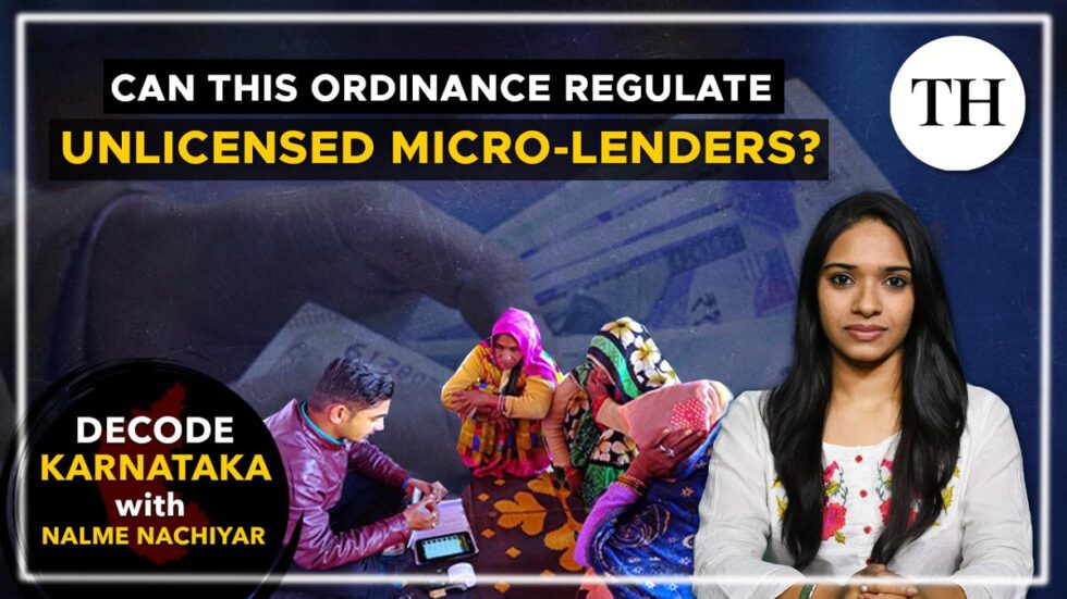 Karnataka’s new Ordinance and the state of microfinance sector